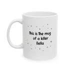 the mug of a killer, bella - twilight coffee mug