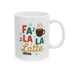 Fa La La Latte