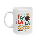 Fa La La Latte