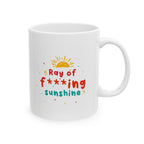 Ray of f**king sunshine