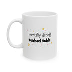 Mentally dating Michael Buble