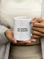 No Uterus, No opinion!